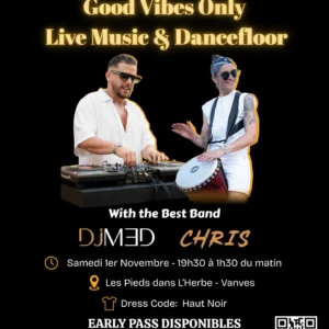 Good Vibes Only – Live Music & Dancefloor Paris