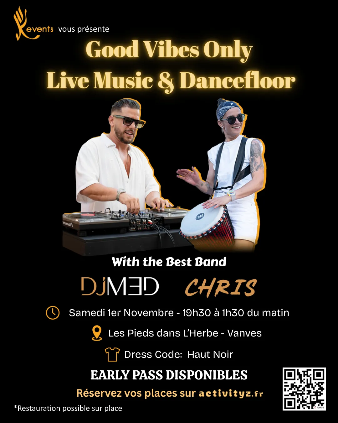 Good Vibes Only – Live Music & Dancefloor Paris